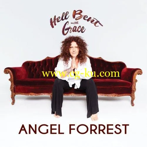 Angel Forrest – Hell Bent with Grace (2019) FLAC的图片1