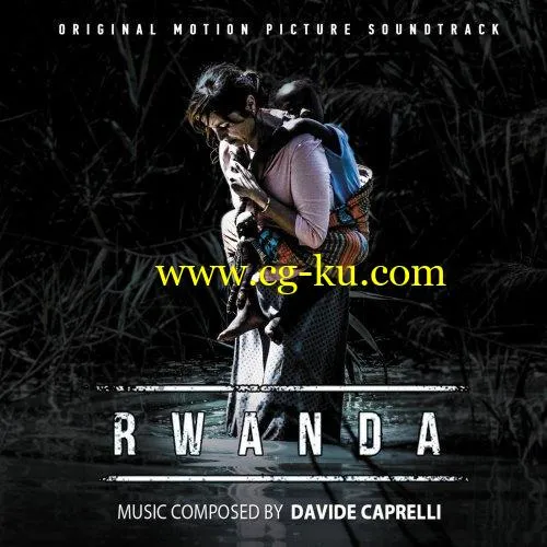 Davide Caprelli – Rwanda (Original Motion Picture Soundtrack) (2019) FLAC的图片1