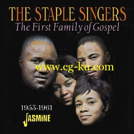 The Staple Singers – The First Family Of Gospel 1953-1961 (2019) FLAC的图片1