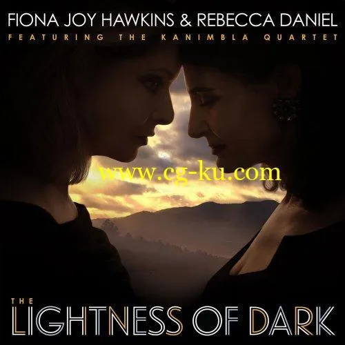 Fiona Joy Hawkins – The Lightness of Dark (2019) FLAC的图片1