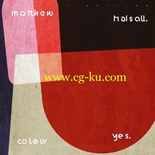 Matthew Halsall – Colour Yes (Special Edition) (2019) FLAC的图片1