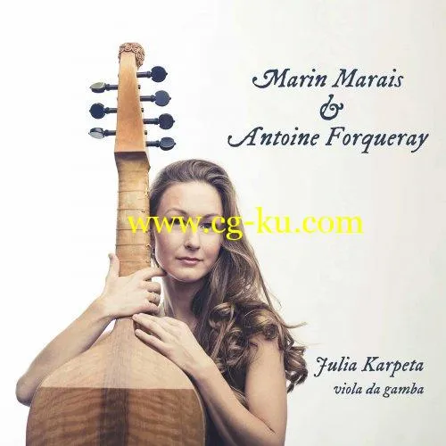 Julia Karpeta – Marais Forqueray: Chamber Works (2019) FLAC的图片1