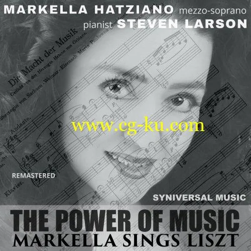 Markella Hatziano – The Power of Music: Markella Sings Liszt (2019) | FLAC的图片1