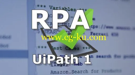 UiPath – Level 1 Robotic Process Automation的图片1