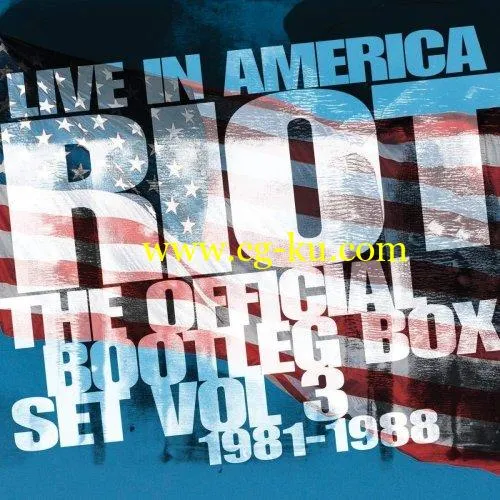 Riot – Live In America The Official Bootleg Box Set Vol 3 1981-1988 (2019) FLAC的图片1