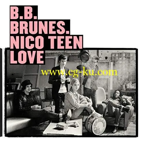 BB Brunes – Nico Teen Love (Edition Deluxe) (2009/2019) FLAC的图片1