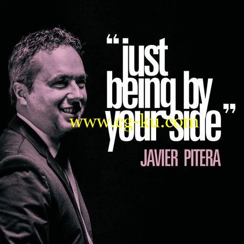 Javier Pitera – Just Being by Your Side (2019) FLAC的图片1