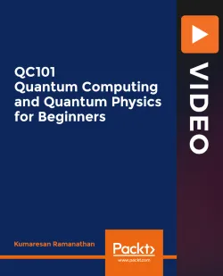 QC101 Quantum Computing and Quantum Physics for Beginners的图片1