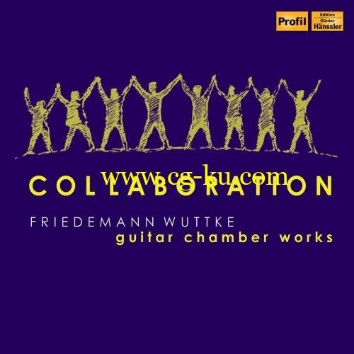 Friedemann Wuttke – Collaboration (2019) FLAC的图片1