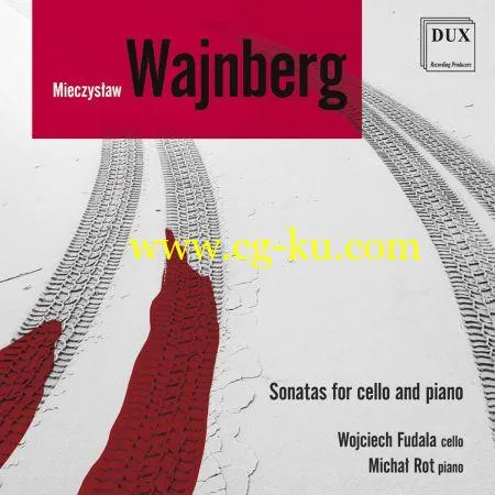 Wojciech Fudala – Weinberg: Cello Sonatas & Berceuse, Op. 1 (2019) FLAC的图片1