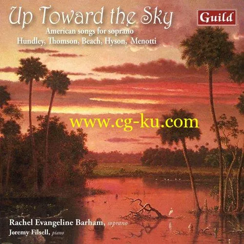 Rachel Evangeline Barham – Up Toward the Sky (2019) FLAC的图片1