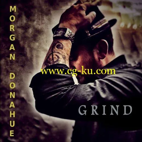 Morgan Donahue – Grind (2019) FLAC的图片1