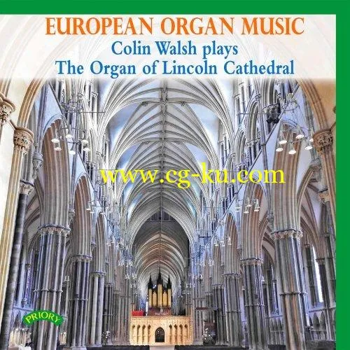 Colin Walsh – European Organ Music (2019) FLAC的图片1