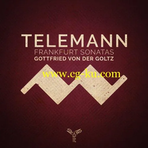 Annekatrin Beller, Torsten Johann, Thomas C. Boysen, Gottfried von der Goltz – Telemann: Frankfurt Violin Sonatas (2019) FLAC的图片1