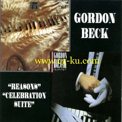 Gordon Beck – Reasons Celebration Suite (1995/2019) FLAC的图片1