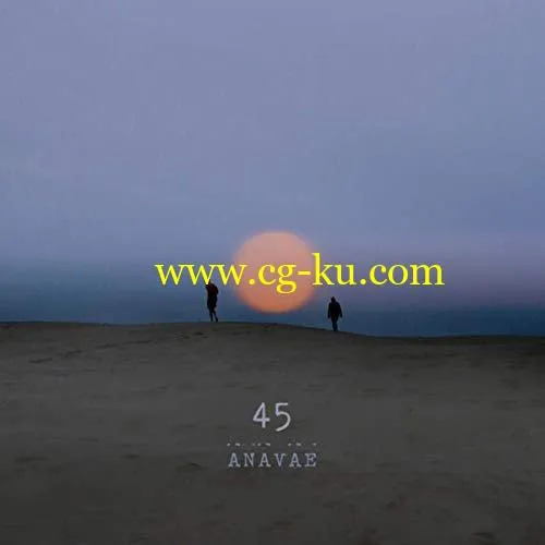 Anavae – 45 (2019) FLAC的图片1