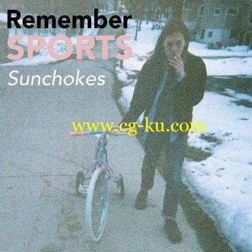 Remember Sports – Sunchokes (Deluxe Edition) (2019) FLAC的图片1