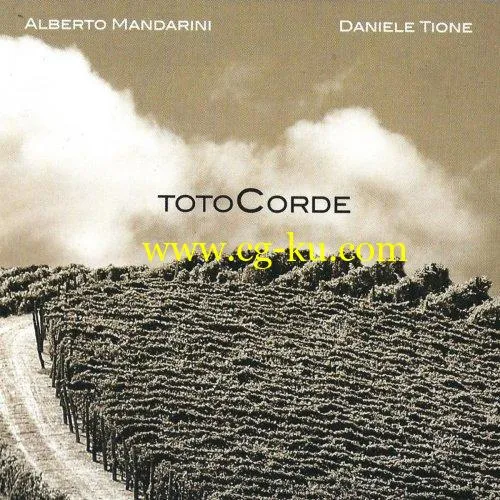 Alberto Mandarini Daniele Tione – Totocorde (2019) FLAC的图片1