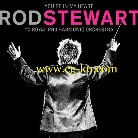 Rod Stewart – You’re In My Heart: Rod Stewart (2019) FLAC的图片1