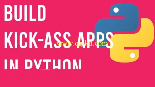 Build Kick-Ass Apps with Python – Be a Boss at Python In No Time的图片2