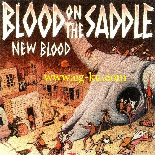 Blood On The Saddle – New Blood (1995/2019) FLAC的图片1