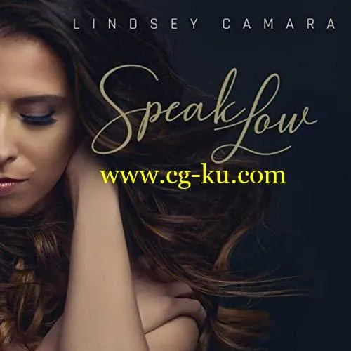 Lindsey Camara – Speak Low (2019) FLAC的图片1