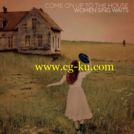 VA – Come On Up To The House: Women Sing Waits (2019) FLAC的图片1