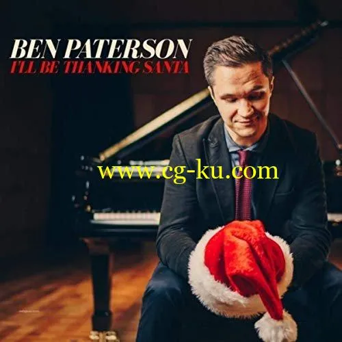 Ben Paterson – I’ll Be Thanking Santa (2019) FLAC的图片1