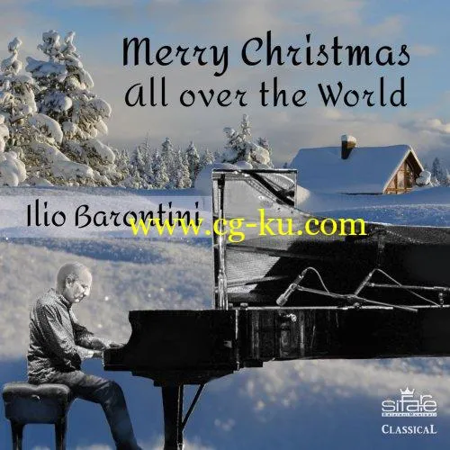 Ilio Barontini – Merry Christmas All over the World (2019) FLAC的图片1