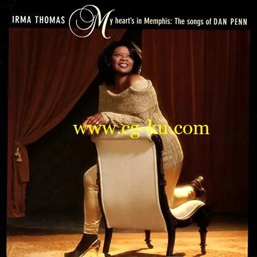 Irma Thomas – My Heart’s In Memphis: The Songs Of Dan Penn (2000/2019) FLAC的图片1