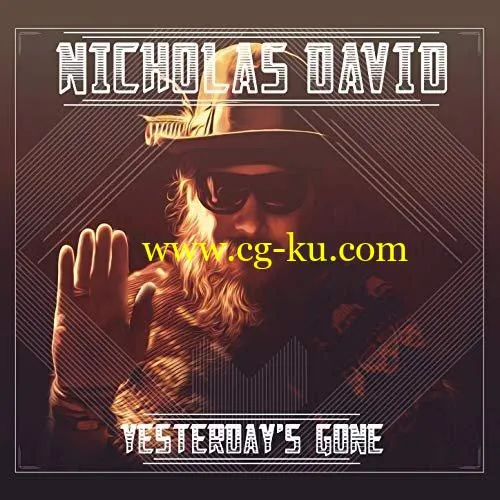 Nicholas David – Yesterday’s Gone (2019) FLAC的图片1