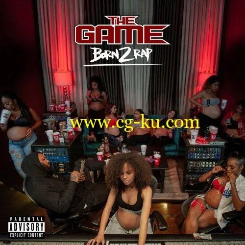 The Game – Born 2 Rap (2019) FLAC的图片1