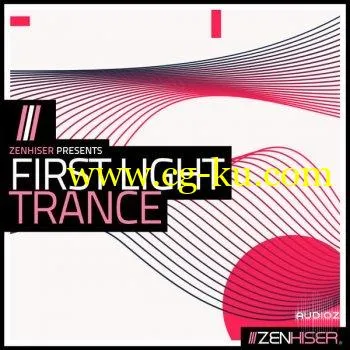 Zenhiser First Light Trance WAV MIDI-DECiBEL的图片1