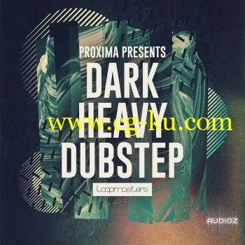 Loopmasters Proxima: Dark & Heavy Dubstep WAV MiDi的图片1