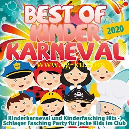 VA – Best of Kinder Karneval 2020 (2019) FLAC的图片1