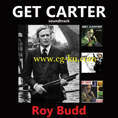 Roy Budd – Get Carter (Original Motion Picture Soundtrack) (2019) FLAC的图片1