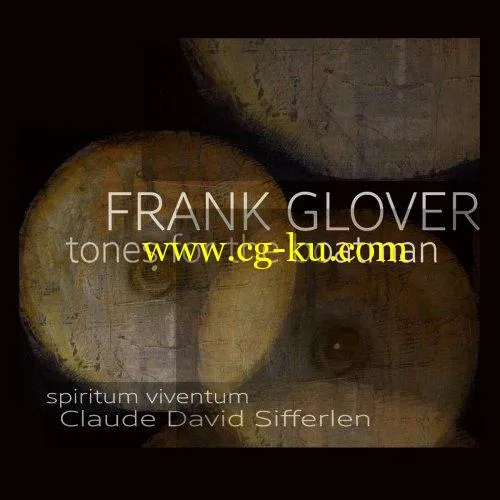 Frank Glover – Tones for the Boatman (2019) FLAC的图片1