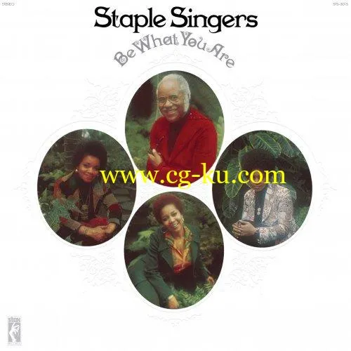 The Staple Singers – Be What You Are (2019) FLAC的图片1