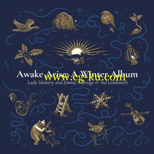 Lady Maisery, Jimmy Aldridge & Sid Goldsmith – Awake Arise: A Winter Album (2019) FLAC的图片1