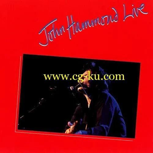 John Hammond – Live (1983/2019) FLAC的图片1