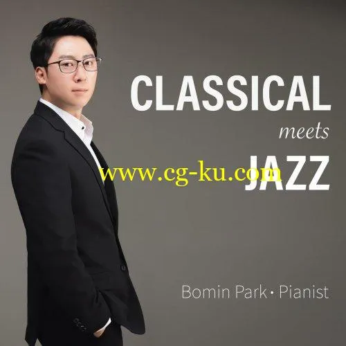 Bomin Park – Classical Meets Jazz (2019) FLAC的图片1