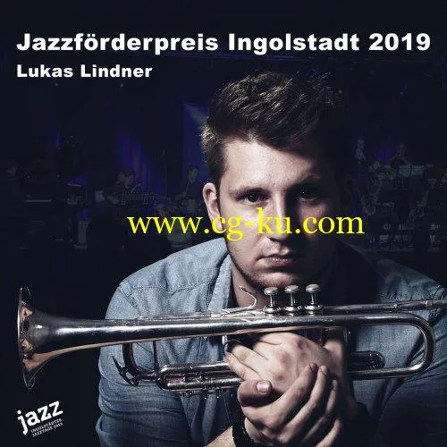 Lukas Lindner Bigband – Jazzfrderpreis Ingolstadt 2019 (Live) (2019) FLAC的图片1