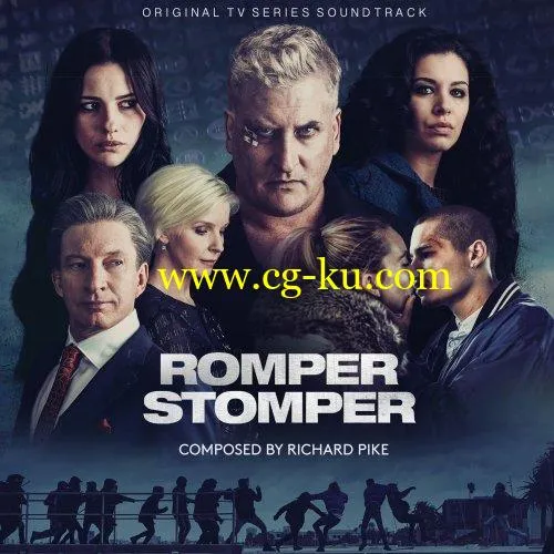 Richard Pike – Romper Stomper (Original Television Series Soundtrack) (2019) FLAC的图片1