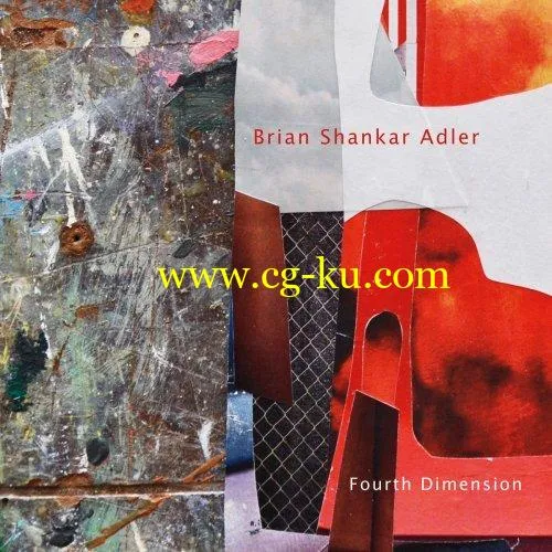 Brian Shankar Adler – Fourth Dimension (2019) FLAC的图片1