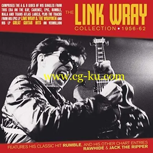 Link Wray – The Link Wray Collection 1956-62 (2019) FLAC的图片1