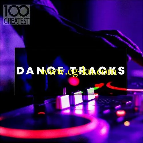 VA – 100 Greatest Dance Tracks (2019) FLAC的图片1