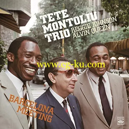 Tete Montoliu Trio – Barcelona Meeting (2019) FLAC的图片1