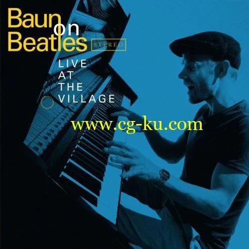 Baun On Beatles – Live at the Village (2019) FLAC的图片1