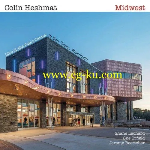 Colin Heshmat – Midwest (Live) (2019) FLAC的图片1