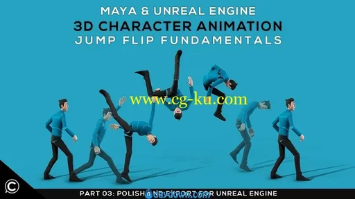 Maya Unreal: 3D Character Animation Jump Flip Fundamentals | Part 3: PolishExport | Body Mechanic的图片1